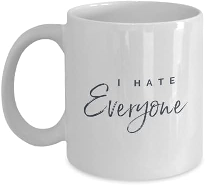 Mrzim sve Bijela keramička šolja | 11 unca smiješna introvertna šolja za kafu | jedinstvene šolje sa sarkazmom Citati Za žene / sarkastična